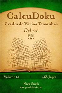 CalcuDoku Grades de Vários Tamanhos Deluxe - Difícil - Volume 14 - 468 Jogos