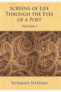 Screens of Life Through the Eyes of a Poet