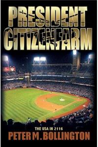 President Citizenfarm