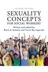 Sexuality Concepts for Social Workers