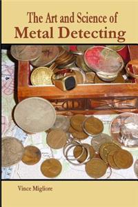 Art and Science of Metal Detecting