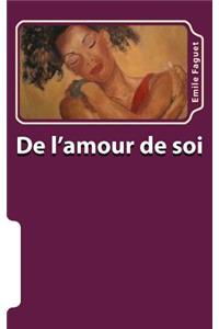 De l'amour de soi