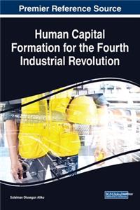 Human Capital Formation for the Fourth Industrial Revolution