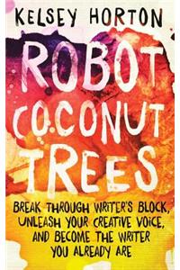 Robot Coconut Trees