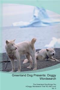 Greenland Dog Presents