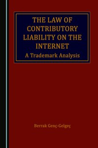 Law of Contributory Liability on the Internet: A Trademark Analysis