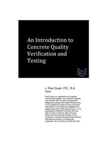 An Introduction to Concrete Quality Verification and Testing