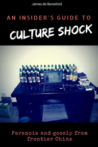 An Insider's Guide to Culture Shock