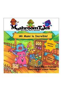 Mushroom Tales - Volume 4 - Bilingue (Espanol / Ingles)