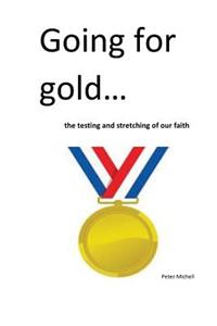 Going for gold