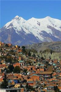 La Paz City in Bolivia Journal: 150 Page Lined Notebook/Diary