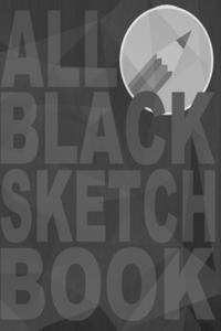 All Black Sketchbook