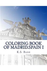 Coloring of Madrid.Spain I