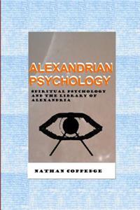 Alexandrian Psychology