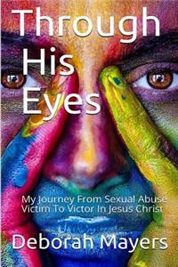 Through His Eyes