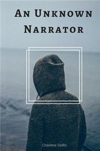 An Unknown Narrator