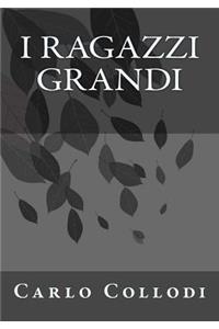 I Ragazzi Grandi