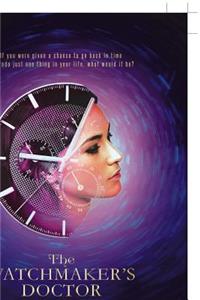 The Watchmaker's Doctor