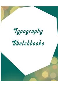 Typography Sketchbooks
