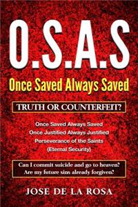 Once Saved Always Saved Truth or Counterfeit