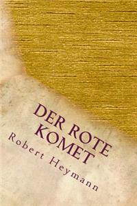 Der Rote Komet
