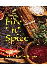 Fire N Spice