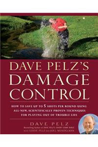 Dave Pelz's Damage Control