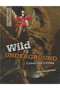 Wild Underground