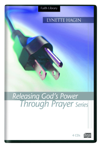 Releasing the Power of God Through Prayer