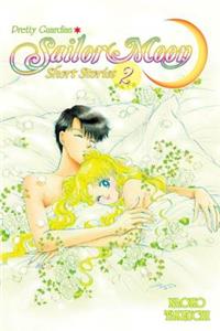 Sailor Moon Short Stories Vol. 2