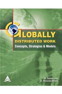 Globally Distributed Work