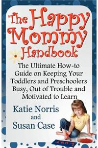 Happy Mommy Handbook