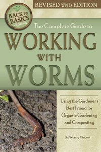 Complete Guide to Working with Worms