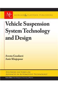 Vehicle Suspension System Technology and Design