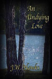 An Undying Love