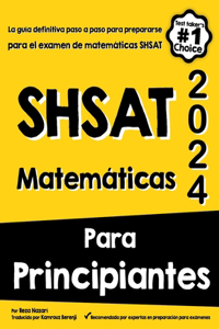 Shsat Matemáticas Para Principiantes