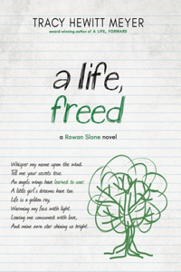 Life, Freed