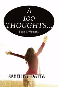 100 Thoughts...