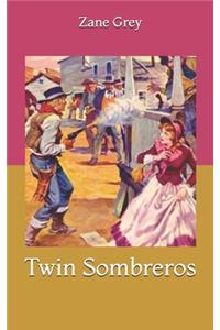 Twin Sombreros