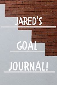 Jared's Goal Journal