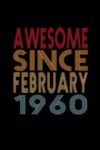 Awesome Since February 1960