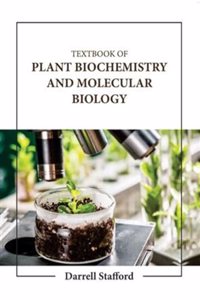 Textbook Of Plant Biochemistry And Molecular Biology (Hb 2023)