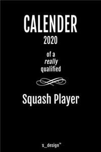 Calendar 2020 for Squash Players / Squash Player