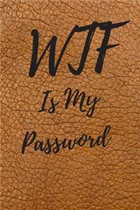 WTF Is My Password