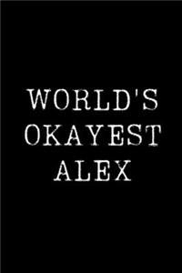 World's Okayest Alex