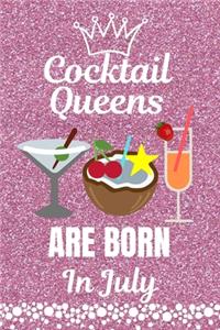 Cocktail Queens Are Born In July