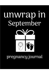 Unwrap in September pregnancy journal