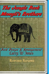 Jungle Book - Mowgli's Brothers