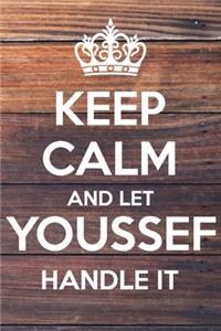 Keep Calm and Let Youssef Handle It