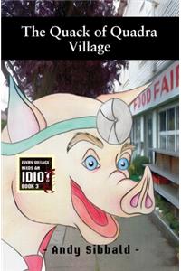 The Quack of Quadra Village